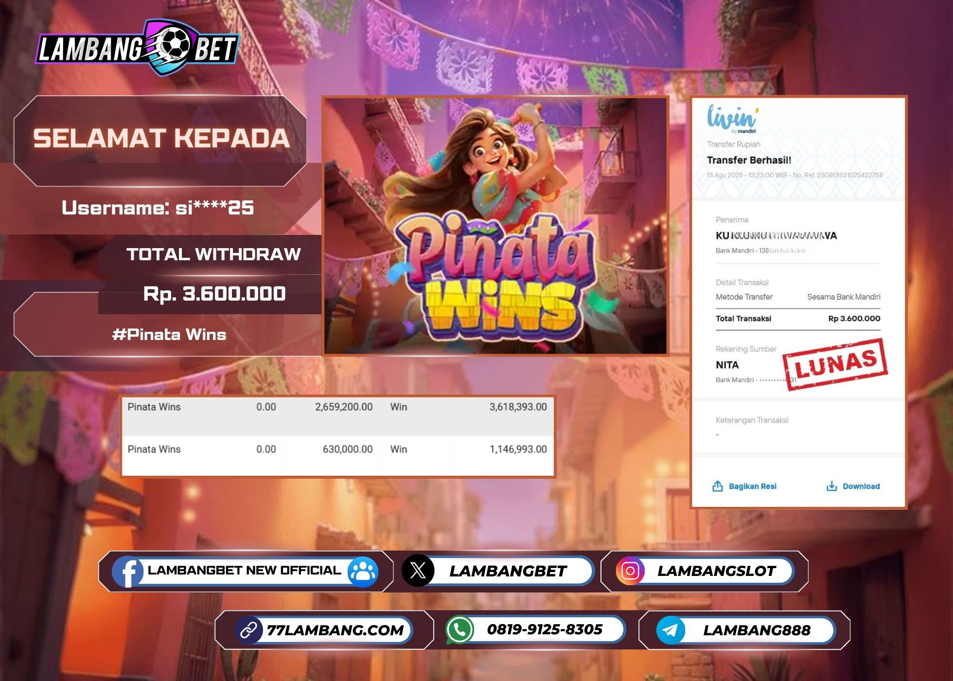 LAMBANGBET [13 AUGUST 2025] JACKPOT SLOT Pinata Wins "Rp3.600.000" LUNAS